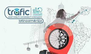 Lee más sobre el artículo Transporte y Movilidad «Foro de Ciudades» #TraficLatam